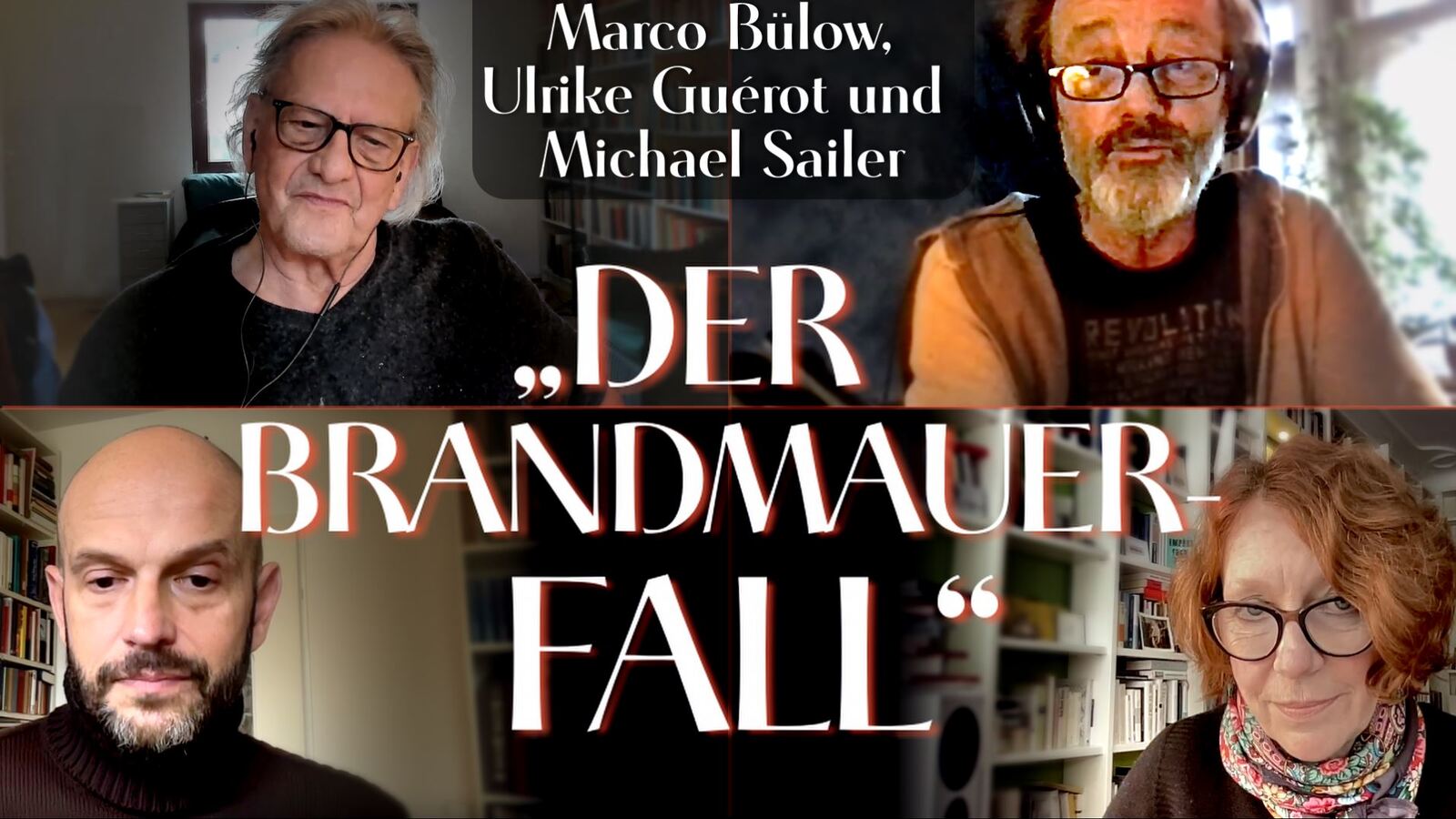 Der Brandmauerfall