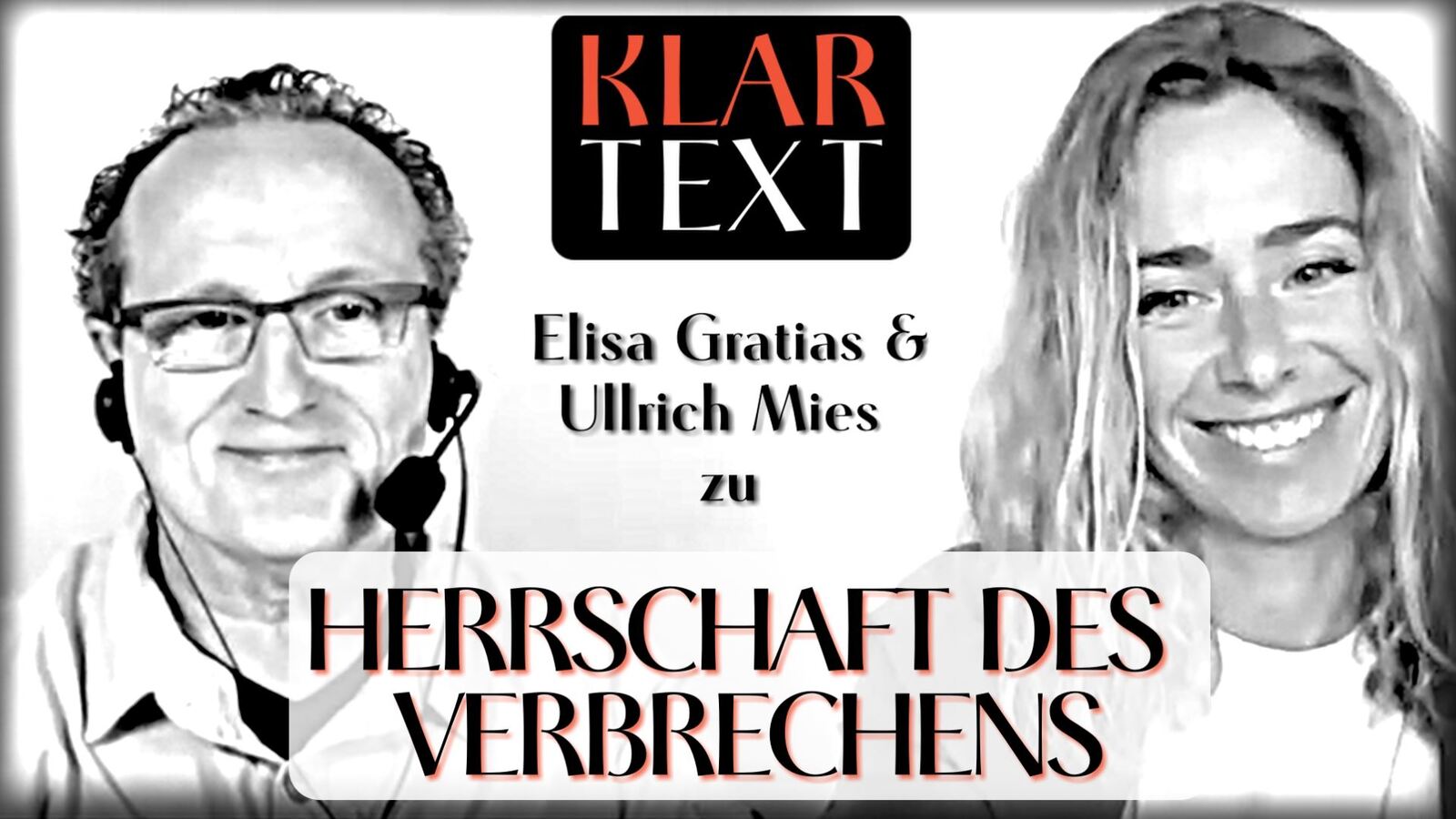 Klartext über die Herrschaft des Verbrechens